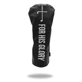 Driver Head Cover - For His Glory